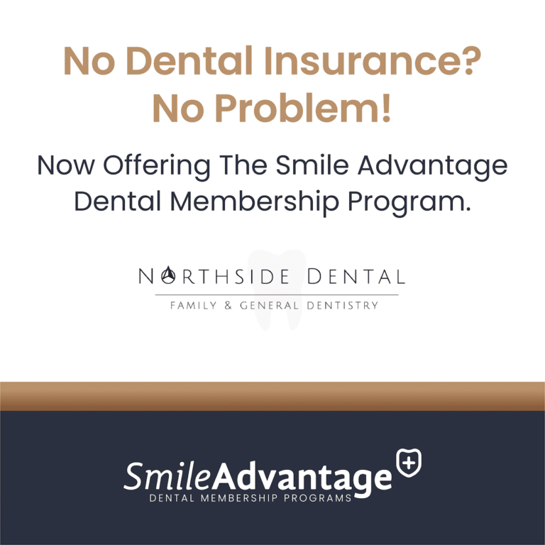 Smile Advantage|Northside Dental